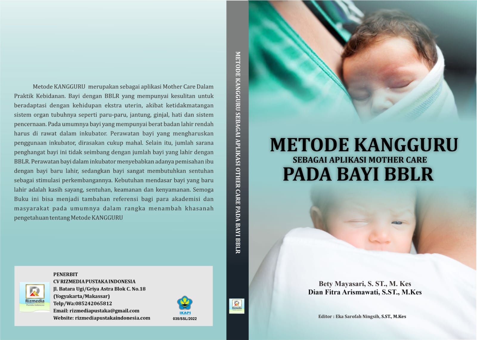 METODE KANGGURU SEBAGAI APLIKASI MOTHER CARE PADA BAYI BERAT LAHIR ...